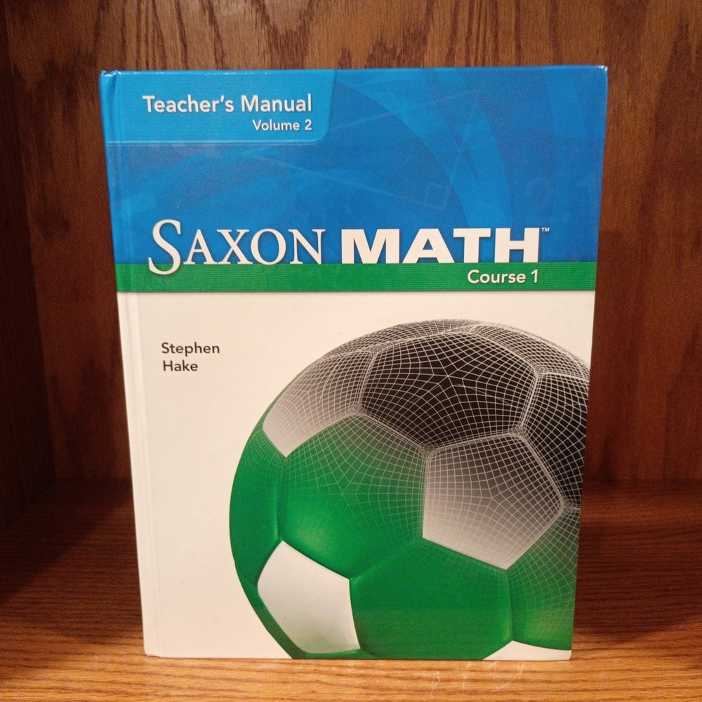 Saxon Math Course 1: Teacher's Manual, Vol. 2 by Stephen Hake, Hardcover
